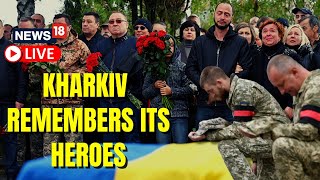 Kharkiv Live  Russia Ukraine War Update  Kharkiv Remembers Their Heroes  Russia Ukraine News [upl. by Vola]