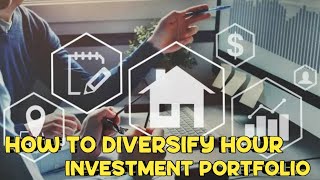 Part 2 How to diversify your investment portfolio [upl. by Levram75]