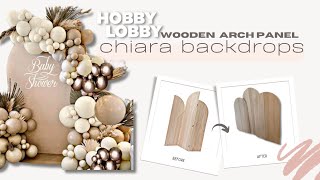 Hobby Lobby Wooden Arch Panel into Chiara Backdrops [upl. by Griswold]