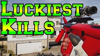 My Luckiest Kills  Rainbow Six Siege [upl. by Skees]