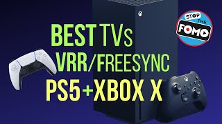 Best TV PS5 Xbox Series X compatible TVs VRR Freesync GsyncPt12 [upl. by Floris929]