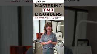 Join me at the Mastering TMJ Disorders Course on October 25th in Toronto [upl. by Ithsav]