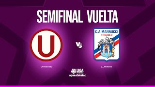 🔴 UNIVERSITARIO VS CA MANNUCCI  LIGA FEMENINA APUESTATOTAL 2024  Vive las SemisxNativa [upl. by Natanhoj707]