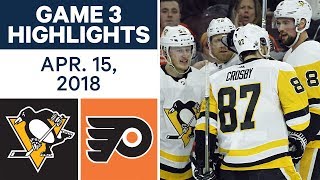 NHL Highlights  Penguins vs Flyers Game 3  Apr 15 2018 [upl. by Elleret]