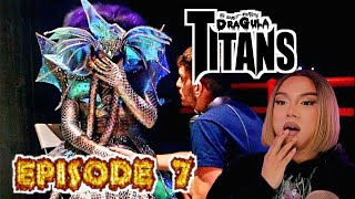 Dragula Titans Episode 7 Reaction  Sea Monsters of the Depths [upl. by Enajaras]