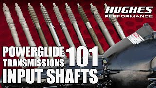 Ep 1 Powerglides 101 Input Shafts [upl. by Zabrina]