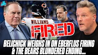 Bill Belichick Weighs In On Bears Blundering End Of Game Firing Head Coach  Pat McAfee Show [upl. by Poliard]