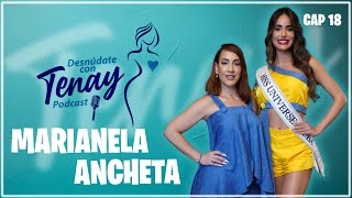 🔴 MARIANELA ANCHETA MISS UNIVERSO CUBA🔥🎙️quotDESNÚDATE CON TENAYquot podcast desnudatecontenay [upl. by Notlih497]