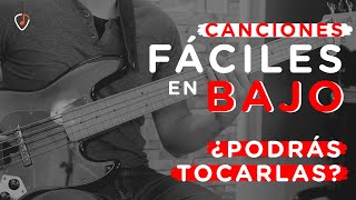 Las 7 Canciones MÁS FÁCILES EN EL BAJO  Ideal para Principiantes [upl. by Gillan246]