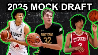 2025 NBA Mock Draft 10 Never Too Early Edition [upl. by Ecnerolf]