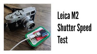 Leica M2のシャッタースピードはどのくらい正確なのか調べてみた。【フィルムカメラ】 [upl. by Sahcnip]