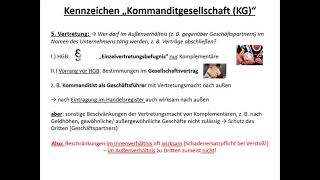 Rechtsformen von Unternehmen 4 Die Kommanditgesellschaft KG [upl. by Assennav]