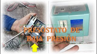 Funcionamiento de presostato de baja  Refrigeración [upl. by Danyelle]