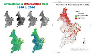 Deforestation amp Afforestation Map from 1990 to 2020 Using ArcGIS [upl. by Ahseuqram500]