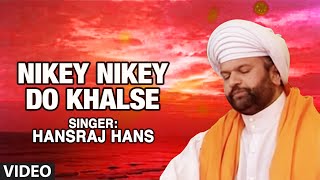 Nikey Nikey Do Khalse Full Song Nikey Nikey Do Khalse [upl. by Arerrac]