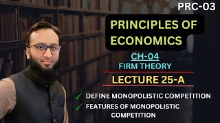 PRC03 Economics l CH04 l LECTURE25 A l HM Hasnan [upl. by Nodgnal]