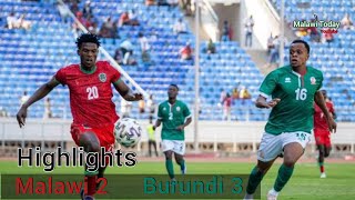 MALAWI VS BURUNDI HIGHLIGHTS Goals [upl. by Aneez]