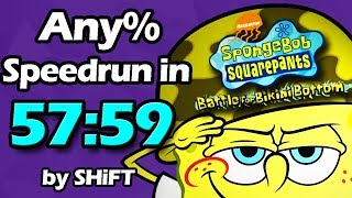 World Record SpongeBob SquarePants Battle for Bikini Bottom Any Speedrun in 5759 [upl. by Mcquoid703]