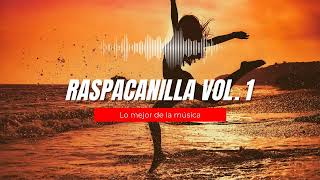 Mix Raspacanilla Vol 1 [upl. by Petunia]