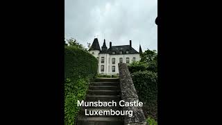 Munsbach Castle luxembourg [upl. by Airdna834]