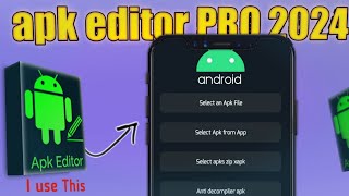 apk editor PRO  apk editor premium download link 2024  part1 [upl. by Artenehs14]