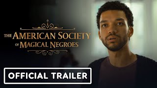 The American Society of Magical Negroes  Official Trailer 2024 Justice Smith David Alan Grier [upl. by Maxantia]