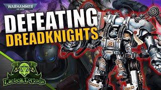 Why Nemesis Dreadknights are destroying 40k and how to beat them  40k Datasheet DeepDive [upl. by Vanya13]