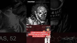 NUEVO PAYASO COMPRADO EN LA DEEP WEB fedevigevani miedo [upl. by Asira169]