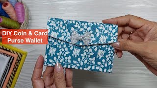 DIY Coin and Card Purse Wallet  How to Sew Coin Purse Wallet  Pouch Purwas Sewing Time [upl. by Scottie647]