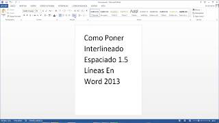 Como Poner Interlineado Espaciado 15 Líneas En Word 2013 [upl. by Emsoc]