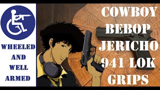 Spike Spiegel Cowboy Bebop Jericho 941 with LOK Grips SpikeSpiegelCowboyBebopJericho941 [upl. by Jurgen]