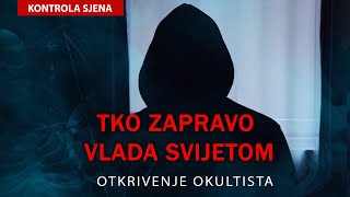 Otkrivenje okultista Tko zapravo vlada svijetom [upl. by Ahtivak181]