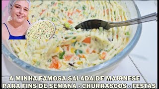 A MINHA FAMOSA SALADA DE MAIONESE PARA FINS DE SEMANA CHURRASCOS  FESTAS🥳 [upl. by Asetal]