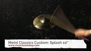 Meinl Classics Custom Splash 10quot  Cymbale Occasion MusicBackShop [upl. by Resay]