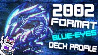 YuGiOh  RETRO 2002 BlueEyes  Deck Profile [upl. by Eldwen]