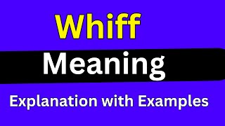 Whiff meaning [upl. by Fielding]