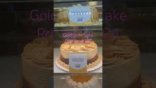 choose your goldilocks cakes pricelist 2024 [upl. by Eelra36]