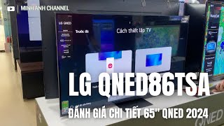 LG 65QNED86TSA 4K 120HZ giá RẺ có 3 năm bảo hành vẫn tặng kèm Loa Sounbar [upl. by Aicital]