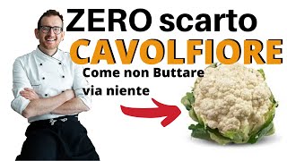 Zero Scarto Atto I le foglie del cavolfiore ricetta vegana [upl. by Odnumde]