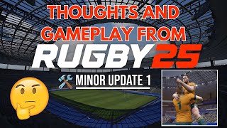 Rugby 25  Thoughts and Gameplay from the 1st Patch [upl. by Etnaihc580]