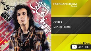 Morteza Pashaei  Arezoo  مرتضی پاشایی  آرزو [upl. by Yeltsew284]