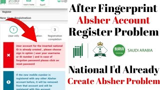 After Finger Print Absher Account Login Problem  How To Register Absher Account After Finger Print [upl. by Kohler]