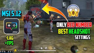 MSI App Player 512  240 Fps Settings  msi emulator lag fix Settings For Free Fire  Free Fire pc [upl. by Ecinue267]