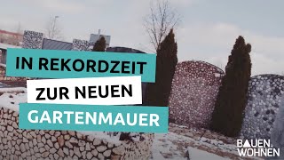 Garten In Rekordzeit zur neuen Mauer  die Fertigbauweise im Garten  BAUEN amp WOHNEN [upl. by Moyna]