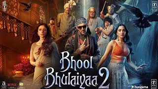 Bhool Bhulaiyaa 2 Full Movie HD  Kartik Aaryan Kiara Advani Tabu Rajpal Yadav  Facts amp Review [upl. by Corell86]