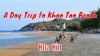 A Day Trip to Khao Tao Beach from Hua Hin Thailand 20240324 [upl. by Gebelein467]