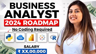 Business Analyst Roadmap 2024 How to Become a Business Analyst  No Coding Required 🤩 [upl. by Angeline]