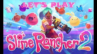 Lets play Slime Rancher 2 Part 8 [upl. by Halas]