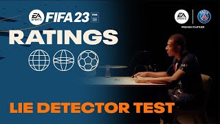 LIE DETECTOR TEST  Paris SaintGermains FIFARatings With Mbappé Marquinhos Ramos [upl. by Ennyleuqcaj]