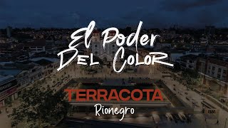 El Poder Del Color Terracota  Rionegro Antioquia [upl. by Ajssatan]